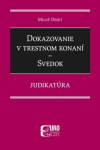 Dokazovanie trestnom konaní Svedok