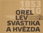 Orel, lev, svastika hvězda