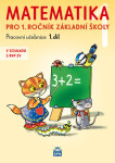 Matematika pro 1 ročník základní školy 1.díl - Miroslava Čížková