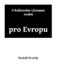 O kulturním významu Arabů pro Evropu - Rudolf Dvořák