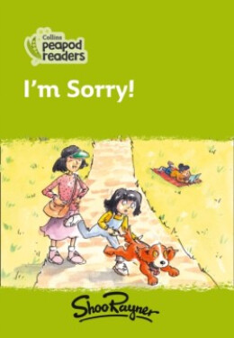 Collins Peapod Readers - Level 2 – I'm Sorry! - Rayner, Shoo