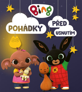Bing - Pohádky před usnutím, 1. vydání - Kolektiv