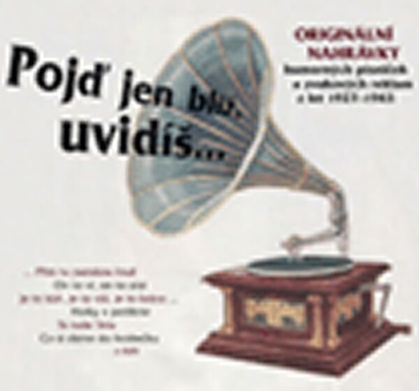 Pojď jen blíž, uvidíš - CD