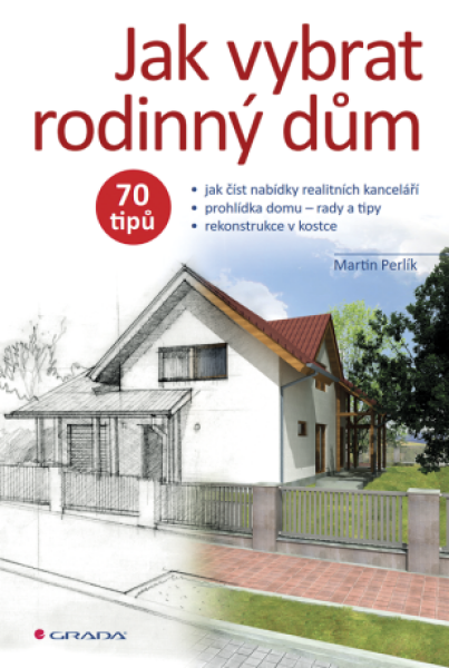 Jak vybrat rodinný dům - Martin Perlík - e-kniha