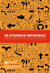 Ze studnice informací - Příspěvek k problematice stížností v komunistickém Československu - Jaroslav Pažout