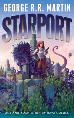 Starport - George Raymond Richard Martin