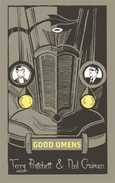 Good Omens: The phenomenal laugh out loud adventure about the end of the world, 1. vydání - Neil Gaiman