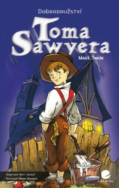 Kniha: Dobrodružství Toma Sawyera od Twain Mark