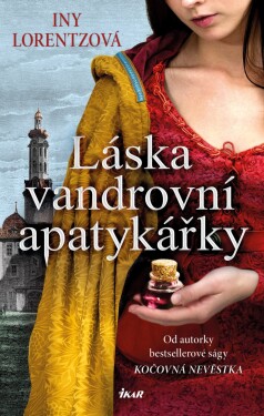 Láska vandrovní apatykářky (e-kniha) - Iny Lorentz