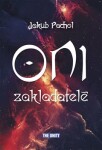 Oni zakladatelé Jakub Pachol