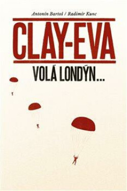 Clay-Eva volá Londýn...