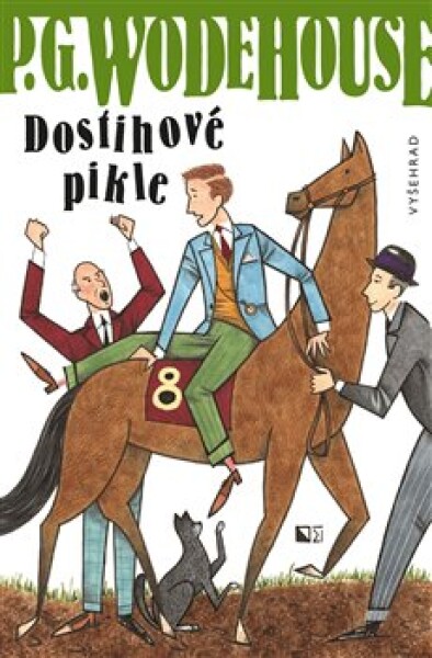 Dostihové pikle Pelham Grenvill Wodehouse