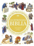Ilustrovaná Biblia (slovensky) - Selina Hastings