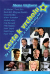 Cesta k vrcholu - Ze zákulisí médií a showbyznysu (poškozená) - Alena Hájková