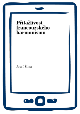 Přitažlivost francouzského harmonismu - Josef Šíma