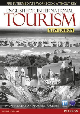 English for International Tourism New Edition Pre-Intermediate Workbook w/ Audio CD Pack (no key) - Iwona Dubicka
