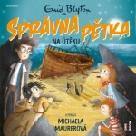 SPRÁVNÁ PĚTKA na útěku - Enid Blyton - audiokniha