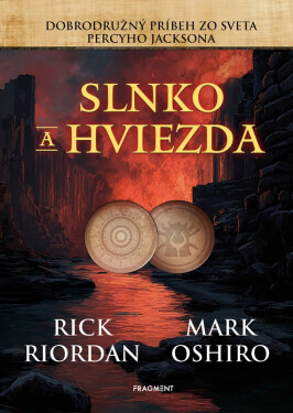 Slnko a hviezda - Rick Riordan
