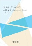 Ruská literatura: setkání konfrontace