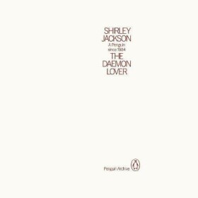 Daemon Lover - Shirley Jackson