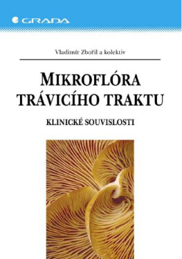 Mikroflóra trávicího traktu - Vladimír Zbořil