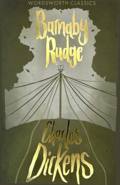 Barnaby Rudge, 1. vydání - Charles Dickens