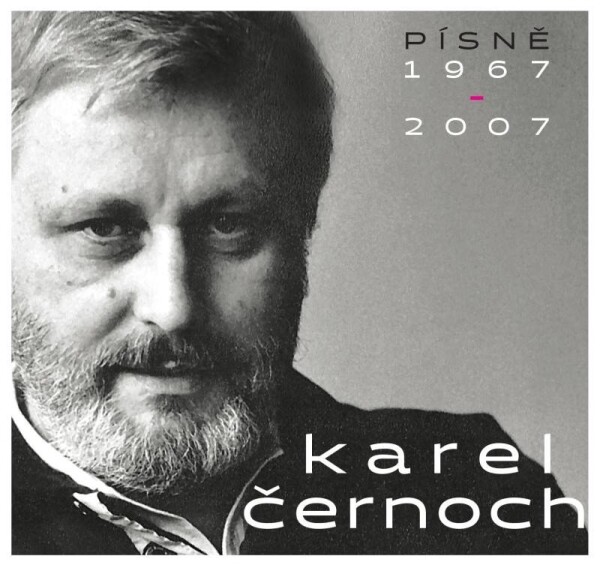 Karel Černoch: Písně 1967-2007 - 2 CD - Karel Černoch