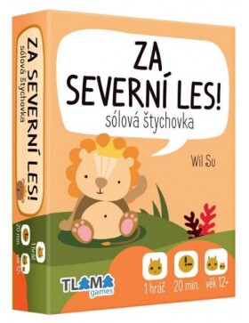 Za Severní les!