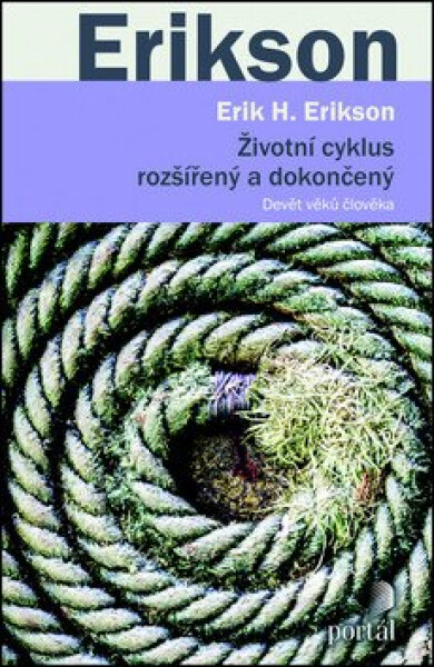Životní cyklus rozšířený a dokončený - Erik H. Erikson