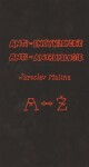 Anti-encyklopedie anti-antropologie Jaroslav Malina