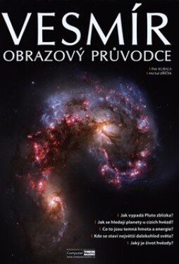 Vesmír Obrazový průvodce Michal Jiříček