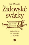 Židovské svátky - Jan Divecký