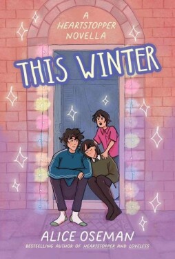 This Winter (A Heartstopper novella) - Alice Oseman