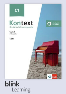 Kontext C1 – Digitale BlinkLearning – Testheft DSH – Unterrichtende (3 roky)