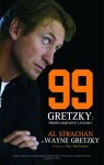 Wayne Gretzky 99 - Příběh hokejové legendy - Wayne Gretzky