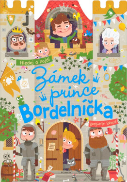 Zámek prince Bordelníčka, 2. vydání - kolektiv autorů