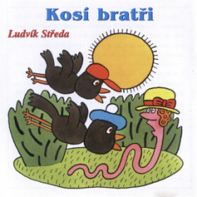 Kosí bratři - Ludvík Středa - audiokniha