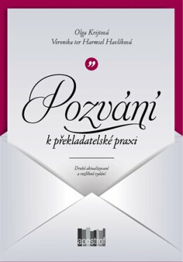 Pozvání k překladatelské praxi - Olga Krijtová, Veronika terHarmsel Havlíková