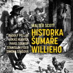 Historka šumaře Willieho - Walter Scott - audiokniha