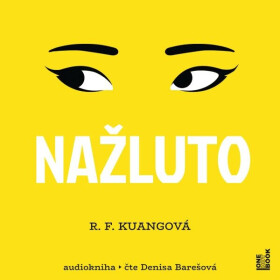 Nažluto - Rebecca F. Kuangová - audiokniha