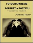 Fotografujeme portrét a postavu - Marie Němcová - e-kniha