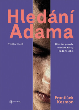 Kniha: Hledání Adama od Kozmon František