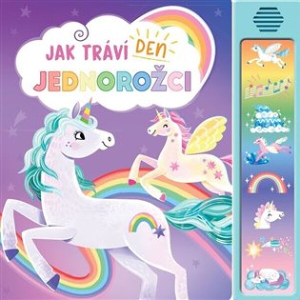 Jak tráví den jednorožci