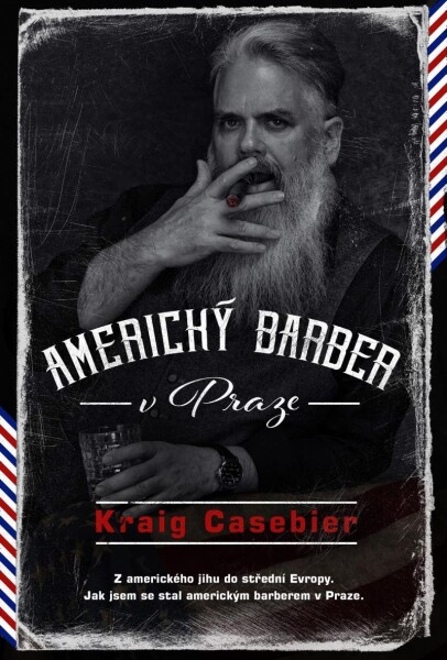 Americký barber v Praze - Kraig Casebier