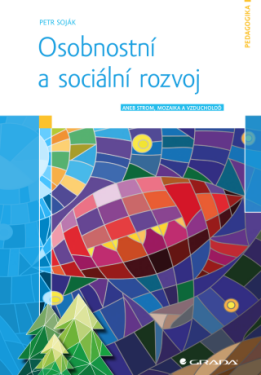 Osobnostní a sociální rozvoj - Petr Soják - e-kniha
