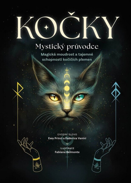 Kočky - Mystický průvodce - Ewa Princi
