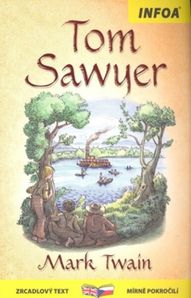 Tom Sawyer - Zrcadlová četba - Mark Twain