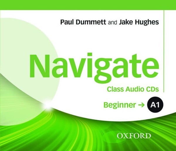 Navigate Beginner A1 Class Audio CDs - Paul Dummett