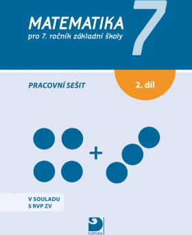 Matematika pro 7. ročník základní školy, pracovní sešit 2 - Jana Coufalová