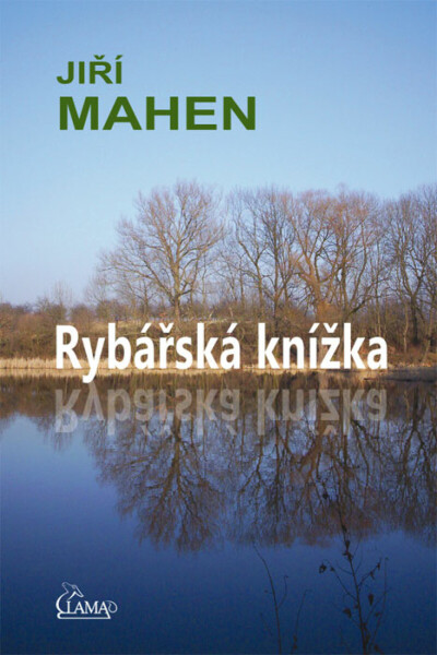 Rybářská knížka - Jiří Mahen